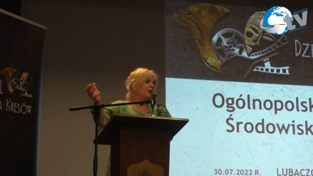 FESTIWAL DZIEDZICTWA KRESÓW Ogólnopolskie Spotkanie Środowisk Kresowych cz 9